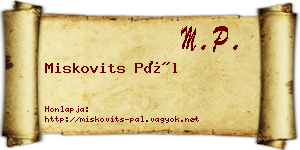 Miskovits Pál névjegykártya