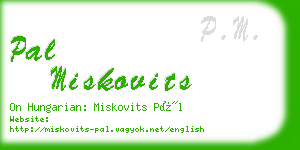 pal miskovits business card